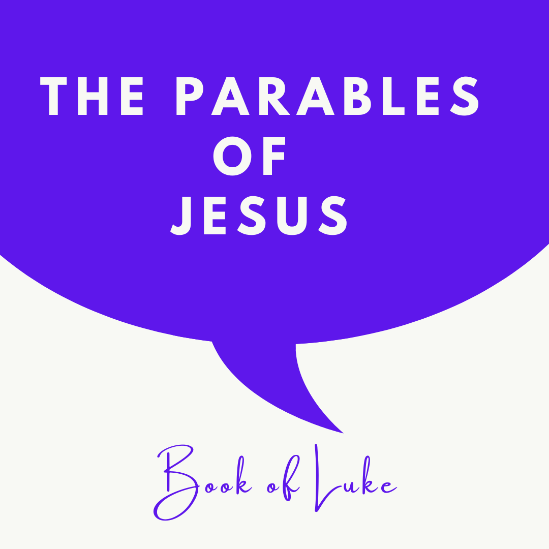 The Parables of Jesus